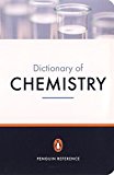Book The Penguin Dictionary of Chemistry (Penguin Dictionary) free