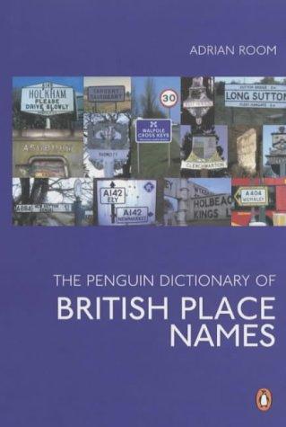 Book The Penguin Dictionary of British Place Names (Penguin Reference) free