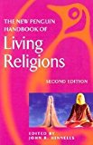 Book The New Penguin Handbook of Living Religions: Second Edition (Penguin Reference Books) free