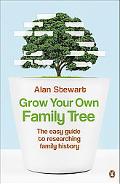 Book Grow Your Own Family Tree: The easy guide to researching family history free