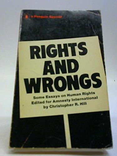 Book Rights And Wrongs: Some Essays On Human Rights; (a Penguin Special) free