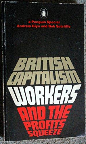 Book British capitalism, workers and the profits squeeze (A Penguin special) free