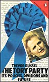 Book The Tory Party: Its Policies, Divisions And Future free