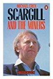 Book Scargill and the Miners free