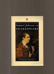 Book Samuel Johnson on Shakespeare (New Penguin Shakespeare Library) free