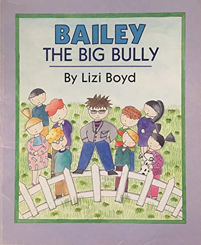 Book Bailey the big Bully (Picture Puffins) free