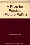 Book A Prize for Percival (Picture Puffin) free