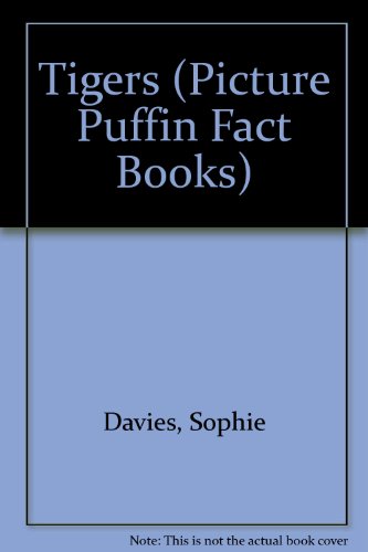 Book Tigers (Picture Puffin Fact Books) free