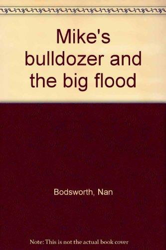 Book Mikes Bulldozer And The Big Flood free
