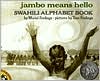 Book Jambo Means Hello: Swahili Alphabet Book (Picture Puffin Books) free