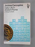 Book Daily Life In Ancient Rome (Peregrine Books) free
