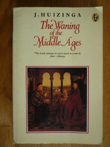Book The Waning of the Middle Ages free