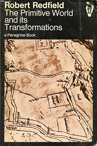 Book The primitive world and its transformations free