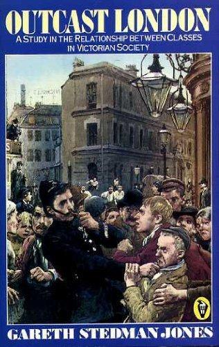 Book Outcast London: A Study in the Relationship Between Classes in Victorian Society (Peregrine books) free