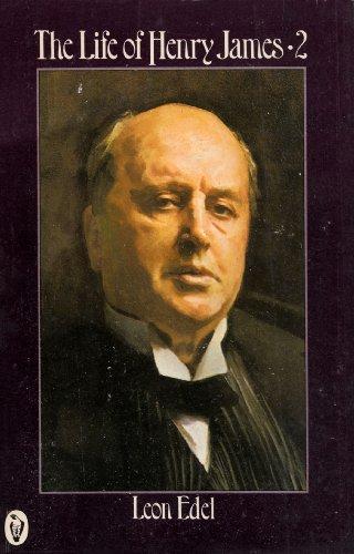 Book The Life of Henry James: v. 2 (Peregrine Books) free