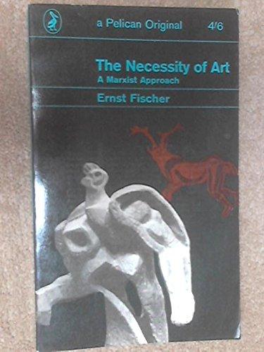 Book The Necessity of Art: A Marxist Approach (Peregrine Books) free