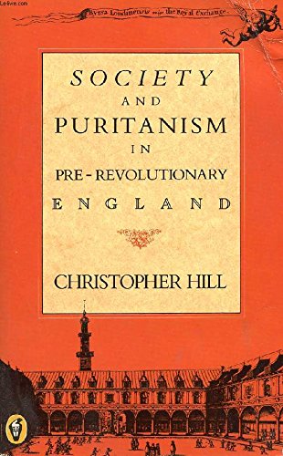 Book Society And Puritanism In Pre Revolutionary England (Peregrine Books) free