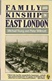 Book Family And Kinship In East London free