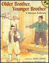Book Older Brother, Younger Brother: A Korean Folktale (Picture Puffins) free
