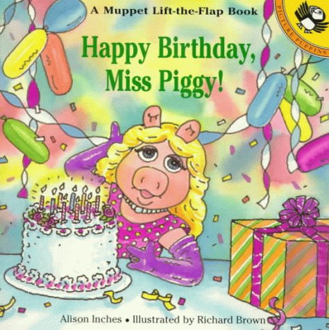 Book Happy Birthday, Miss Piggy! (Muppets) free