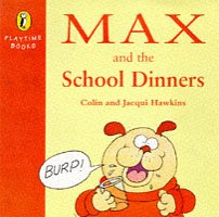 Book Max and the School Dinners (Playtime Books) free
