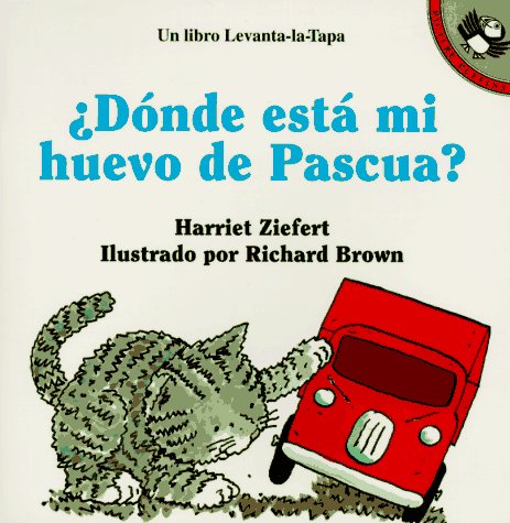Book Donde Esta Mi Huevo de Pascua? (Puffin Lift-The-Flap) (Spanish Edition) free