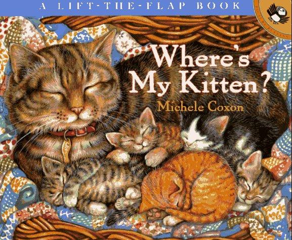 Book Where's My Kitten?: A Lift-the-Flap Book (Picture Puffins) free