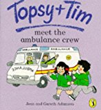 Book Topsy And Tim Meet The Ambulance Crew free