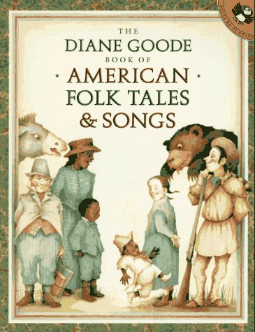 Book The Diane Goode Book of American Folk Tales and Songs (Picture Puffins) free