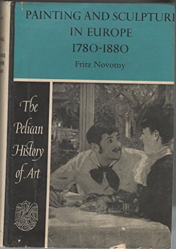 Book Painting and Sculpture in Europe: 1740-1880 (Hist of Art) free