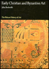 Book Early Christian and Byzantine Art (Hist of Art) free