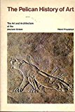 Book The Art and Architecture of the Ancient Orient (The Yale University Press Pelican History of Art) free