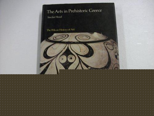 Book The Arts in Prehistoric Greece (Hist of Art) free