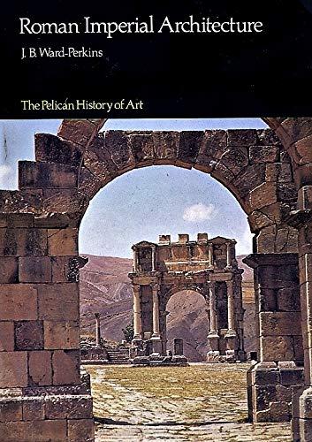 Book Roman Imperial Architecture (Pelican History of Art) free
