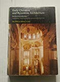 Book Early Christian and Byzantine Architecture (The Yale University Press Pelican History of Art) free
