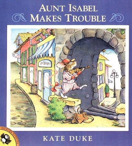 Book Aunt Isabel Makes Trouble (Picture Books) free