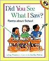 Book Did You See What I Saw?: Poems About School (Picture Puffins) free