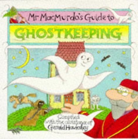 Book Mr Macmurdo's Guide To Ghostkeeping (picture Puffin) free