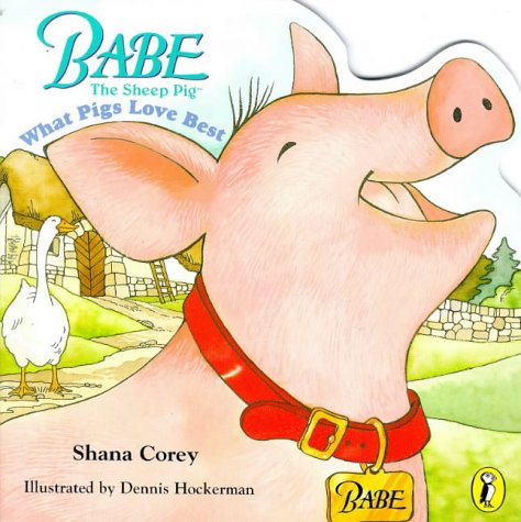 Book Babe The Sheep Pig What Pigs Love Best free