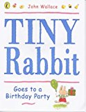 Book Tiny Rabbit Goes to a Birthday Party (Picture Puffin) free