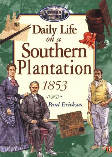 Book Daily Life in a Southern Plantation 1853 free