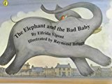 Book The Elephant and the Bad Baby (Picture Puffin) free