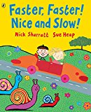 Book Faster Faster Nice And Slow (Picture Puffin Books) free