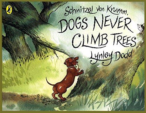 Book Schnitzel Von Krumm Dogs Never Climb Trees (Puffin Picture Books) free