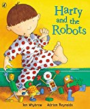 Book Harry And The Robots (Harry and the Dinosaurs) free