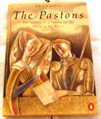 Book The Pastons: A Family in the War of the Roses free