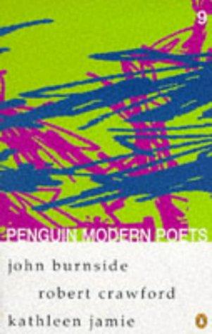 Book Penguin modern poets: John Burnside, Robert Crawford, Kathleen Jamie free