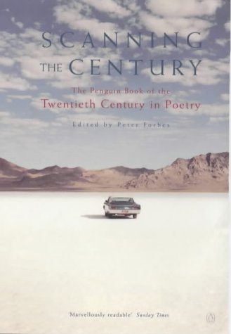 Book Scanning the Century: The Penguin Book of the Twentieth Century in Poetry free