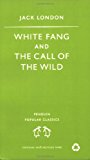 Book White Fang and the Call of the Wild (Penguin Popular Classics) free