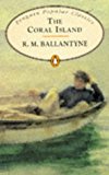 Book The Coral Island (Penguin Popular Classics) free